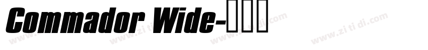 Commador Wide字体转换